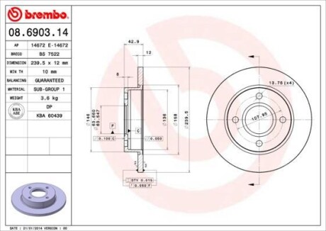 Тормозной диск - (1013581, 1112542, 96FX1125A1B) BREMBO 08.6903.14