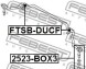 ВТУЛКА ПЕРЕДНЕГО СТАБИЛИЗАТОРА КОМПЛЕКТ - (1311229080, 7760426, 508183) FEBEST FTSB-DUCF (фото 2)